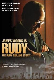 Rudy: The Rudy Giuliani Story online