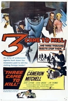 Three Came to Kill en ligne gratuit