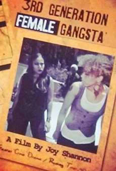 3rd Generation Female Gangsta'