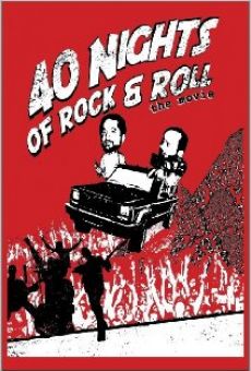 40 Nights of Rock and Roll gratis