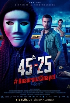 45 25: #KusursuzCinayet online