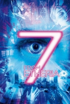 7 from Etheria en ligne gratuit