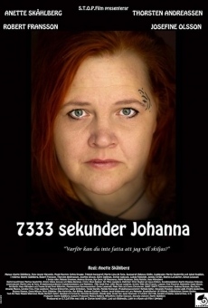7333 sekunder Johanna en ligne gratuit