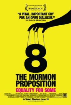 8: The Mormon Proposition online