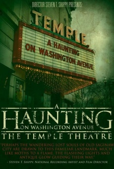 A Haunting on Washington Avenue: The Temple Theatre en ligne gratuit
