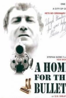A Home for the Bullets online kostenlos