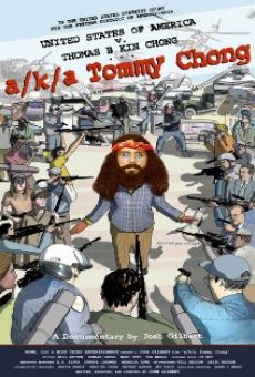 A/k/a Tommy Chong online kostenlos