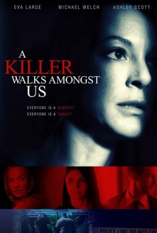 A Killer Walks Amongst Us online free