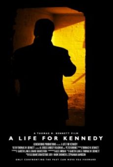 A Life for Kennedy on-line gratuito