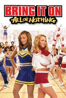 Bring It On: All or Nothing gratis