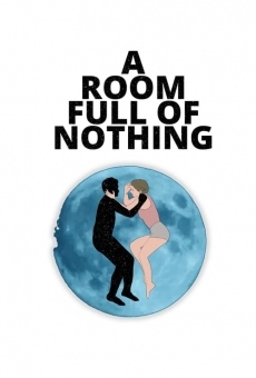 A Room Full of Nothing gratis