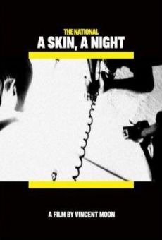 A Skin, a Night online