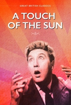 A Touch of the Sun online kostenlos