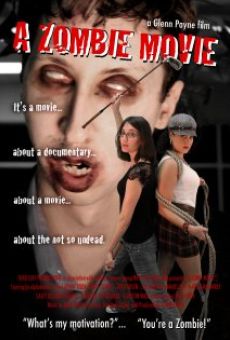 A Zombie Movie online kostenlos