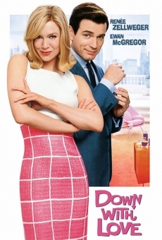 Down with Love - Zum Teufel mit der Liebe! kostenlos