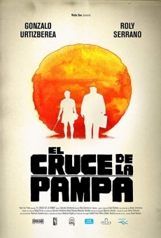 El Cruce De La Pampa en ligne gratuit