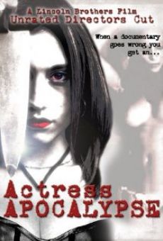 Actress Apocalypse online kostenlos