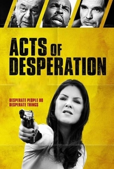 Acts of Desperation gratis