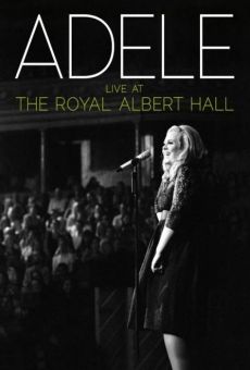 Adele Live At The Royal Albert Hall online free