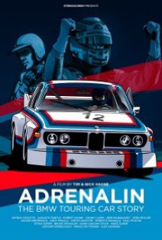 Adrenalin: The BMW Touring Car Story streaming en ligne gratuit