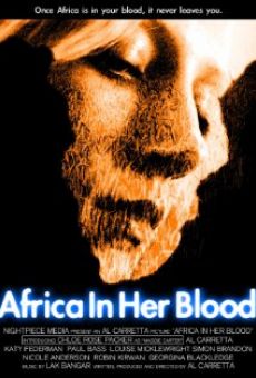 Africa in Her Blood en ligne gratuit