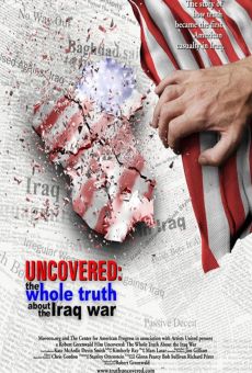 Uncovered: The Whole Truth About the Iraq War gratis