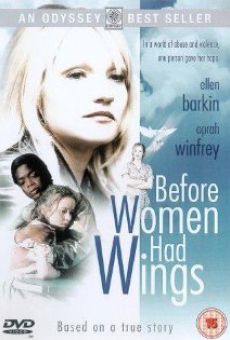 Before Women Had Wings gratis