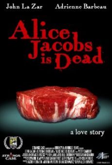 Alice Jacobs Is Dead online