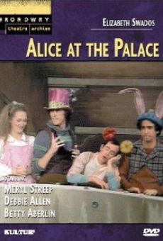 Alice at the Palace online