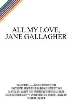 All My Love, Jane Gallagher en ligne gratuit