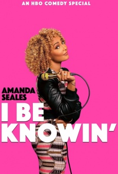 Amanda Seales: I Be Knowin' online