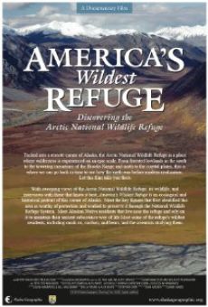America's Wildest Refuge: Discovering the Arctic National Wildlife Refuge online free