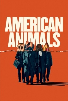 American Animals online free