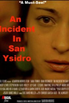 An Incident in San Ysidro online free