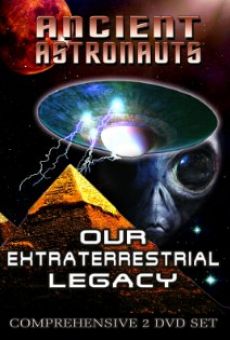Ancient Astronauts: The Gods from Planet X online streaming