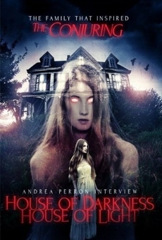Andrea Perron: House of Darkness House of Light online kostenlos