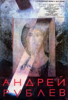 Andrei Rublev (St Andrei Passion) on-line gratuito
