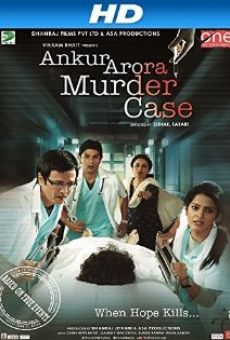 Ankur Arora Murder Case online free