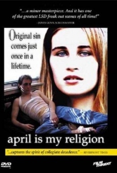 April Is My Religion online