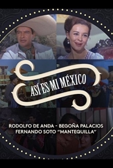 Asi Es Mi Mexico online