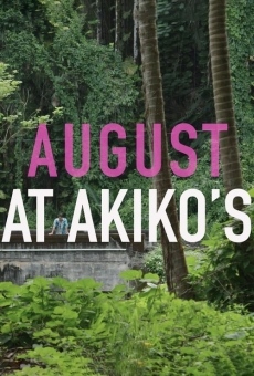Watch August at Akiko's online stream