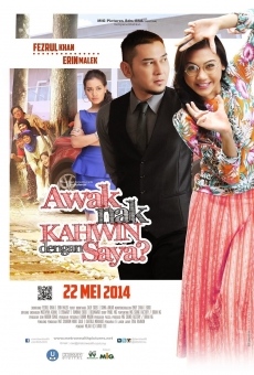 Awak Nak Kahwin Dengan Saya? online streaming