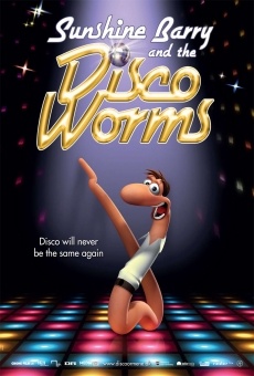 Sunshine Barry and the Disco Worms