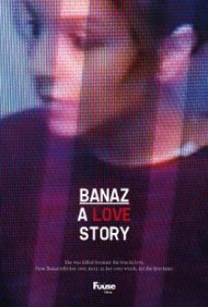 Banaz: A Love Story on-line gratuito