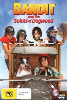 Bandit and the Saints of Dogwood online