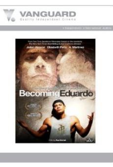 Becoming Eduardo online free