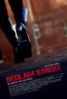 Bedlam Street online