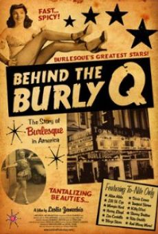 Behind the Burly Q online