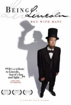 Being Lincoln: Men with Hats online