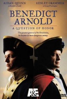 Benedict Arnold: A Question of Honor on-line gratuito
